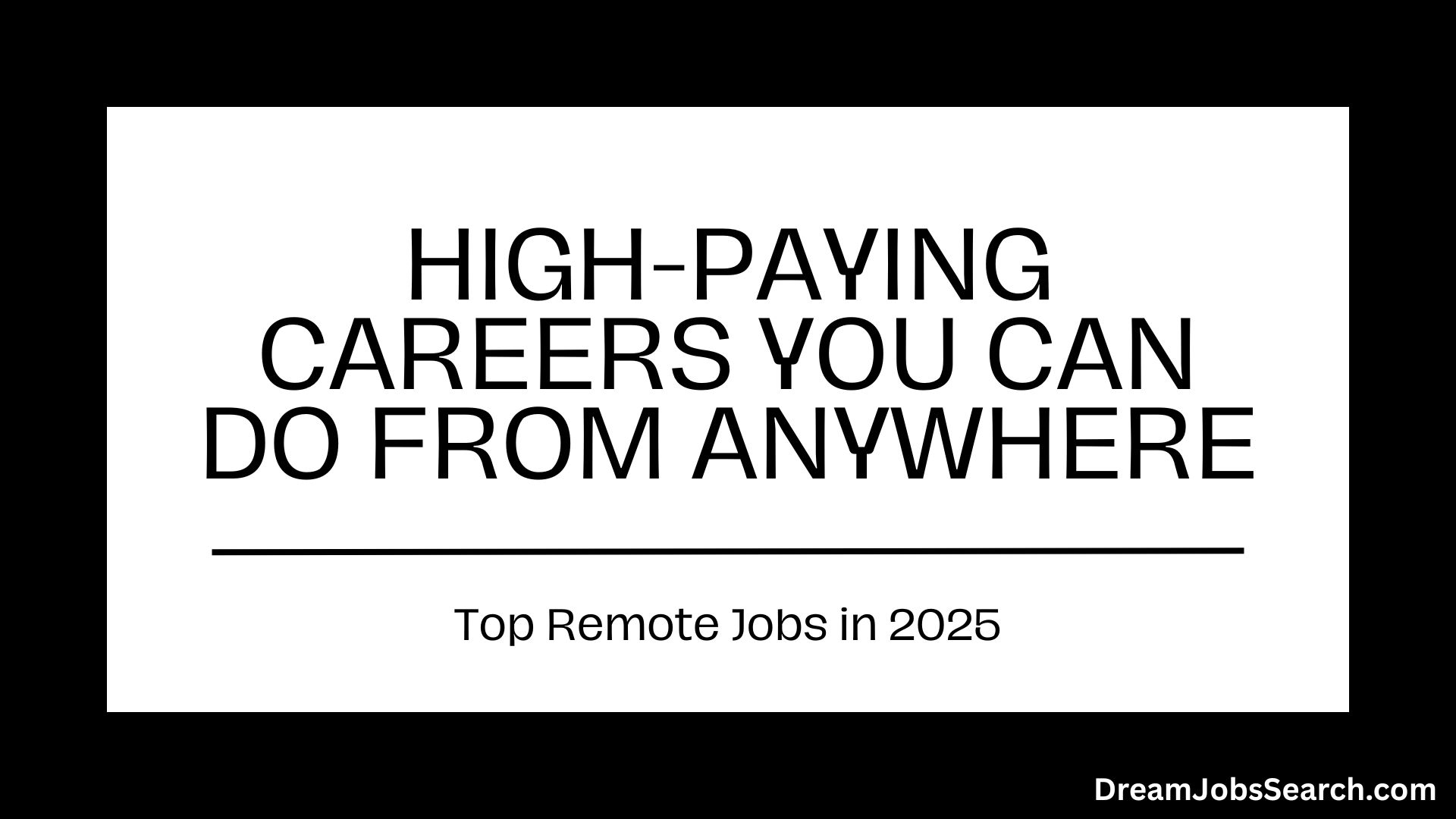 Top Remote Jobs in 2025